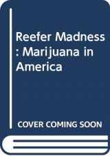 9780394624464-0394624467-Reefer Madness: Marijuana in America