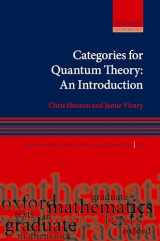 9780198739623-0198739621-Categories for Quantum Theory: An Introduction (Oxford Graduate Texts in Mathematics)