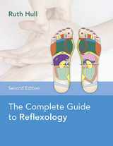 9781913088118-1913088111-The Complete Guide to Reflexology