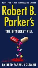 9780399574993-0399574999-Robert B. Parker's The Bitterest Pill (A Jesse Stone Novel)