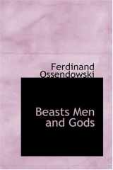 9780554353579-0554353571-Beasts Men and Gods