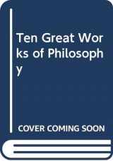 9780451624550-0451624556-Ten Great Works of Philosophy