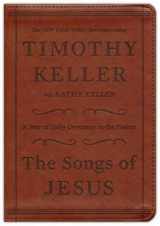 9780385365796-0385365799-The Songs of Jesus: A Year of Daily Devotions in the Psalms