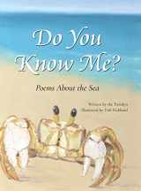 9780578230467-0578230461-Do You Know Me?: Poems About the Sea