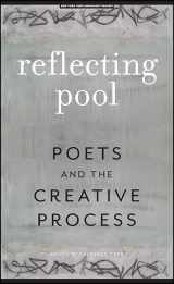 9781930337985-1930337981-reflecting pool: poets and the creative process (Codhill Press)