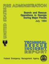 9781484844458-1484844459-Search and Rescue Operations in Georgia During Major Floods: Technical Rescue Incident Report