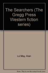 9780839824640-0839824645-The searchers (The Gregg Press Western fiction series)