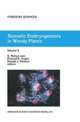 9780792353409-0792353404-Somatic Embryogenesis in Woody Plants: Volume 4 (Forestry Sciences, 55)