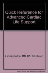 9780721646374-0721646379-Quick Reference for Advanced Cardiac Life Support