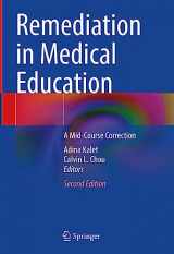 9783031324031-303132403X-Remediation in Medical Education: A Mid-Course Correction