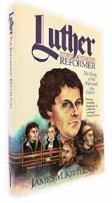 9780806623153-0806623152-Luther the Reformer