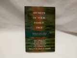 9780802477491-0802477496-Secrets of Your Family Tree: Healing for Adult Children of Dysfunctional Families