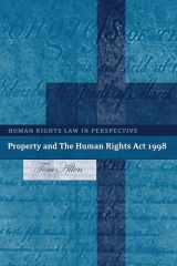 9781841132037-1841132039-Property and The Human Rights Act 1998 (Human Rights Law in Perspective)