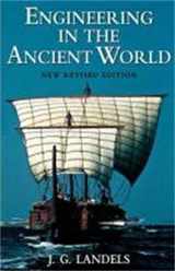 9780094804906-0094804907-Engineering in the Ancient World
