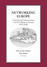 9780881353945-0881353949-Networking Europe: Transnational Infrastructures and the Shaping of Europe, 1850 - 200