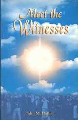 9781890137564-1890137561-Meet the Witnesses