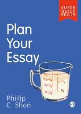 9781526488886-1526488884-Plan Your Essay (Super Quick Skills)