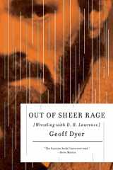9780312429461-0312429460-Out of Sheer Rage: Wrestling with D. H. Lawrence