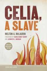 9780820360966-0820360961-Celia, a Slave (Gender and Slavery Ser.)