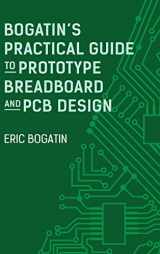9781630819620-163081962X-Bogatin's Practical Guide to Prototype Breadboard and PCB Design
