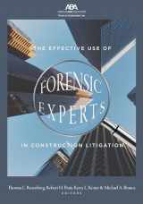9781641053976-1641053976-The Effective Use of Forensic Experts in Construction Litigation