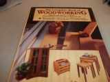 9781890621353-1890621358-The Complete Book of Woodworking: Detailed Plans for More Than 40 Fabulous Projects