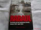 9780760323502-076032350X-Fortress Rabaul: The Battle for the Southwest Pacific, January 1942-April 1943
