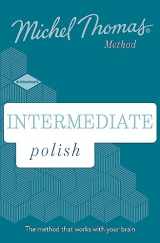 9781529319699-1529319692-Intermediate Polish (Learn Polish with the Michel Thomas Method): Learn Polish with the Michel Thomas Method
