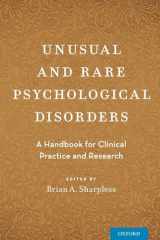 9780190245863-0190245867-Unusual and Rare Psychological Disorders: A Handbook for Clinical Practice and Research