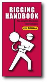 9781888724165-1888724161-Rigging Handbook 4th Edition