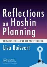 9781482299786-148229978X-Reflections on Hoshin Planning: Guidance for Leaders and Practitioners