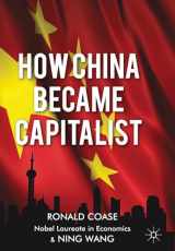 9781137351432-1137351438-How China Became Capitalist