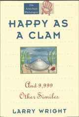 9780671874742-0671874748-Happy As a Clam: And 9,999 Other Similes