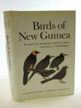 9780691083858-0691083851-Birds of New Guinea (Handbook (Wau Ecology Institute), No. 9.)
