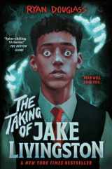 9781984812551-1984812556-The Taking of Jake Livingston