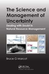 9780367276010-0367276011-The Science and Management of Uncertainty
