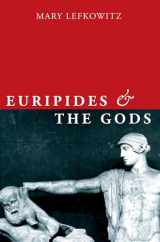 9780190939618-0190939613-Euripides and the Gods (Onassis Series in Hellenic Culture)