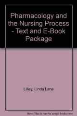 9780323060134-0323060137-Pharmacology and the Nursing Process - Text and E-Book Package