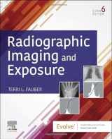 9780323661393-0323661394-Radiographic Imaging and Exposure