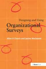9780566079757-0566079755-Designing and Using Organizational Surveys