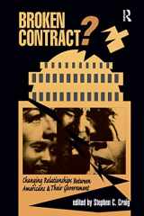 9780367314705-0367314703-Broken Contract?: Changing Relationships Between Americans And Their Government