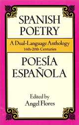 9780486401713-0486401715-Spanish Poetry: A Dual-Language Anthology 16th-20th Centuries