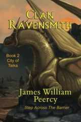 9781937491086-1937491080-Clan Ravensmith: City of Taika