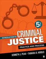 9781071848975-1071848976-Introduction to Criminal Justice: Practice and Process