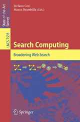 9783642342127-3642342124-Search Computing: Broadening Web Search (Information Systems and Applications, incl. Internet/Web, and HCI)