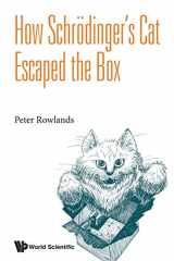 9789814635196-9814635197-How Schrodinger's Cat Escaped The Box