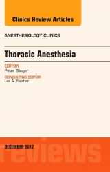 9781455750610-1455750611-Thoracic Anesthesia, An Issue of Anesthesiology Clinics (Volume 30-4) (The Clinics: Internal Medicine, Volume 30-4)