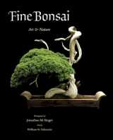9780789211163-0789211165-Fine Bonsai - Deluxe Edition: Art & Nature