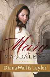 9780800720483-0800720482-Mary Magdalene: A Novel