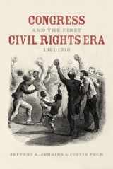 9780226756363-022675636X-Congress and the First Civil Rights Era, 1861-1918